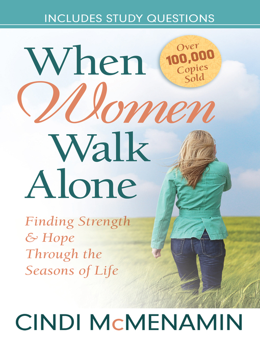 Title details for When Women Walk Alone by Cindi McMenamin - Available